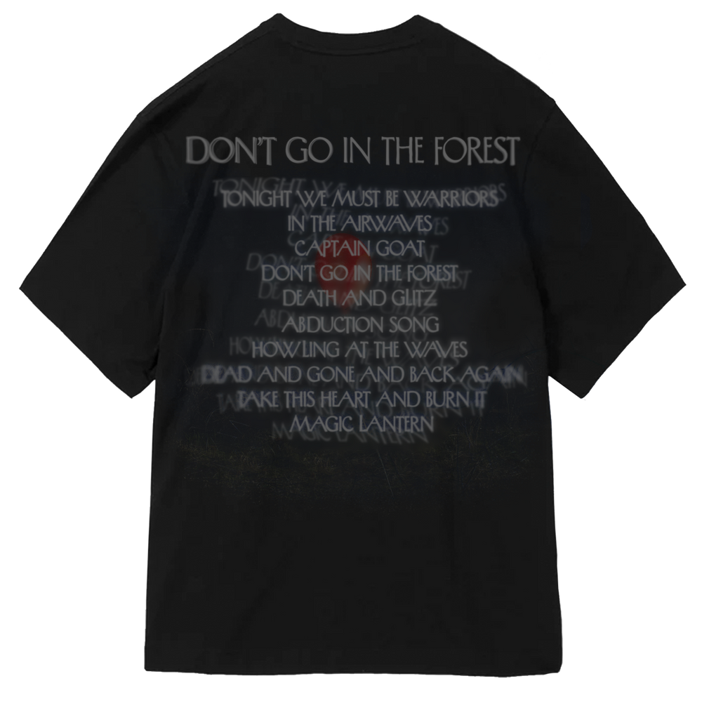 Don't Go In The Forest Album Tee